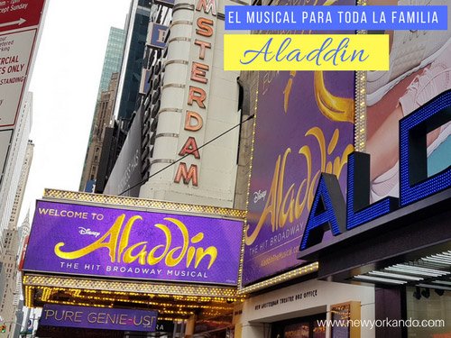 Aladdin, el musical de Broadway para toda la familia. Foto de AHM